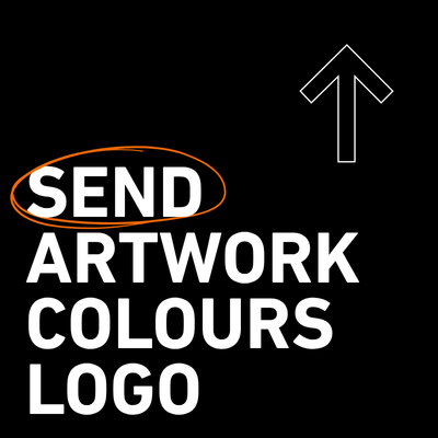 Send us your artwork logo and colours